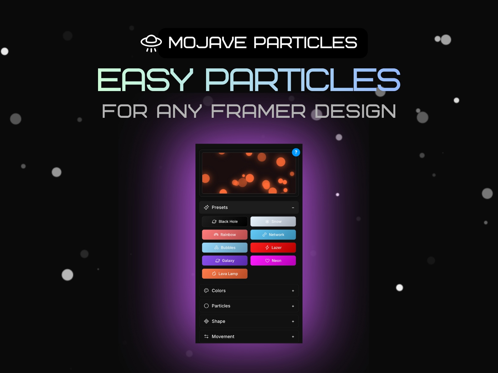 Thumbnail 1 for Mojave Particles Pro, a Framer Marketplace template by Mojave Studio.