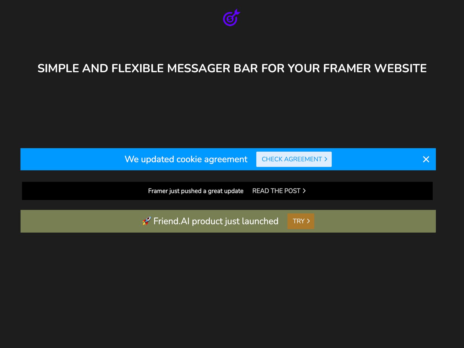 Thumbnail 1 for Smartarget Message Bar, a Framer Marketplace template by Smartarget.