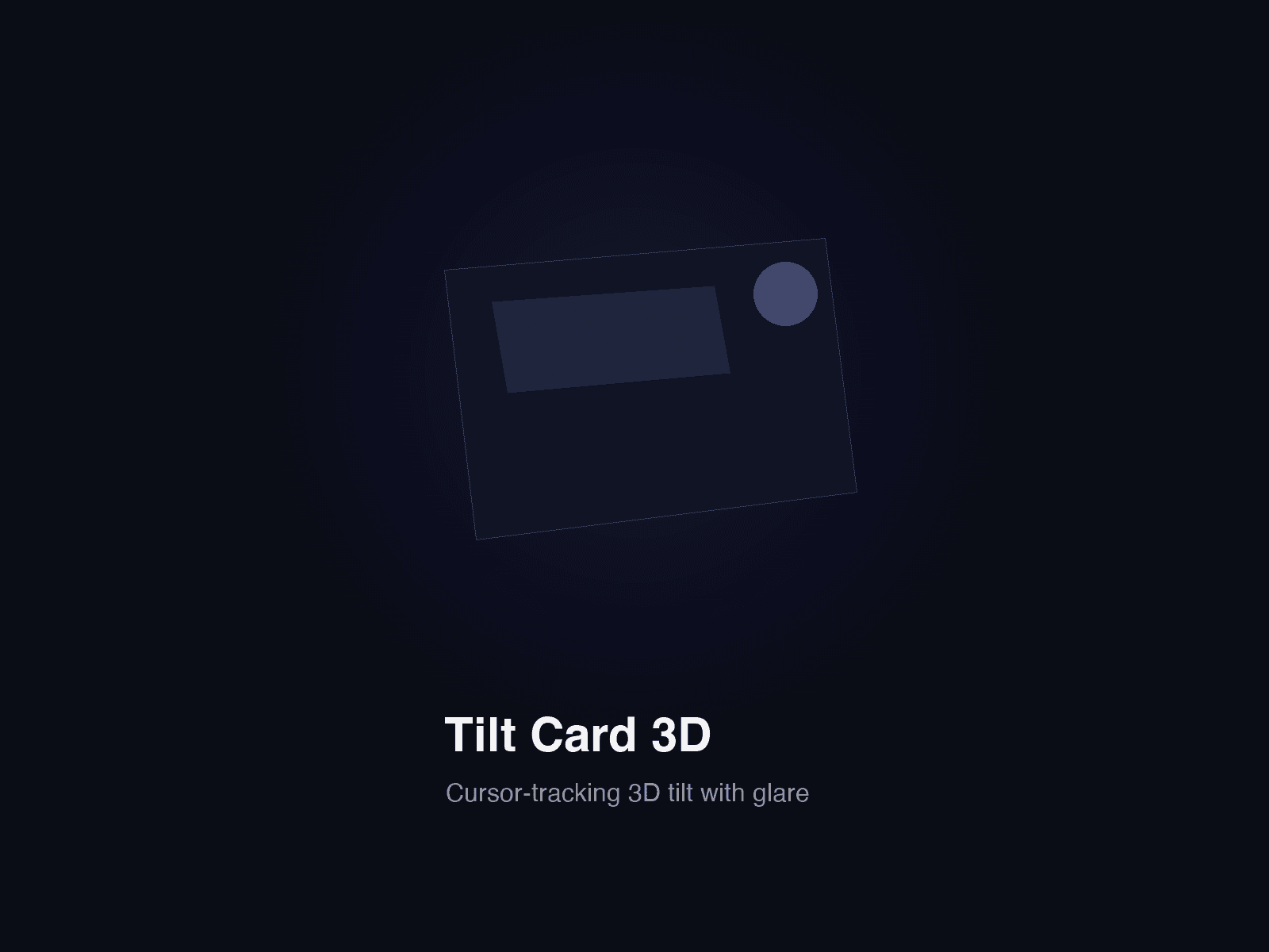 Tilt Glare Card